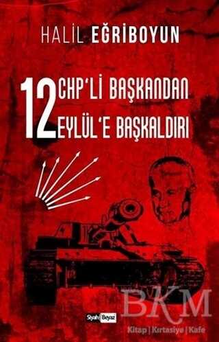 12 CHP’li Başkandan 12 Eylül’e Başkaldırı