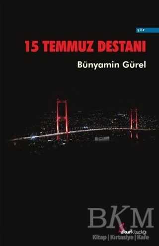 15 Temmuz Destanı