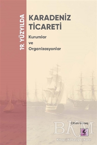 19. Yüzyılda Karadeniz kapağı