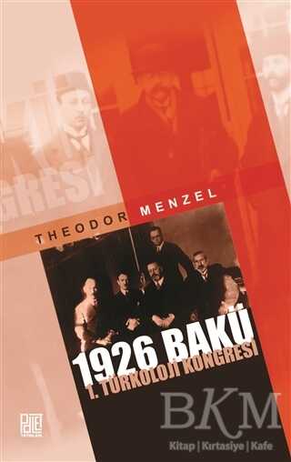 1926 Bakü 1. Türkoloji Kongresi