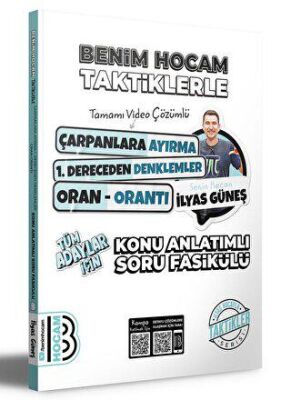 Tüm Adaylar İçin Taktiklerle Çarpanlara Ayırma - 1. Dereceden Denklemler - Oran Orantı Konu Anlatımlı Soru Fasikülü kapağı