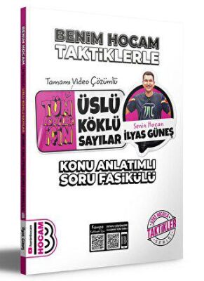 Tüm Adaylar İçin Taktiklerle Üslü - Köklü Sayılar Konu Anlatımlı Soru Fasikülü kapağı
