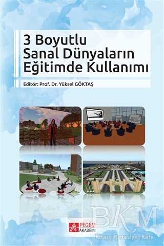 3 Boyutlu Sanal Dünyaların Eğitimde Kullanımı