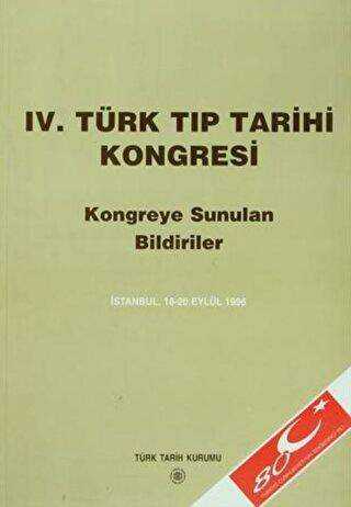 4. Türk Tıp Tarihi Kongresi