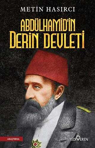 Abdülhamid`in Derin Devleti