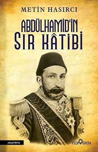 Abdülhamid`in Sır Katibi