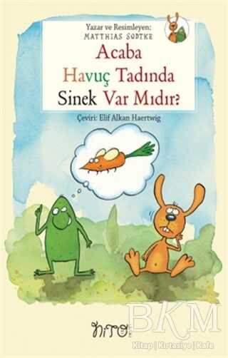 Acaba Havuç Tadında Sinek Var Mıdır? kapağı