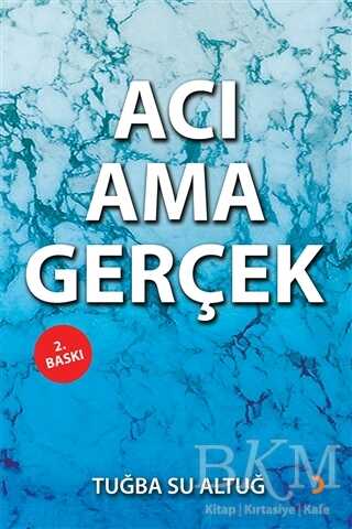 Acı Ama Gerçek