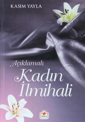 Açıklamalı Kadın İlmihali İLMHL-005