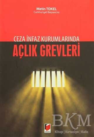 Açlık Grevleri