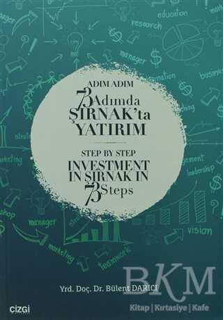 Adım Adım 73 Adımda Şırnak`ta Yatırım