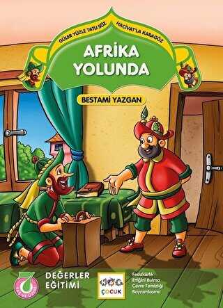 Afrika Yolunda - Güler Yüzle Tatlı Söz Hacivatla Karagöz