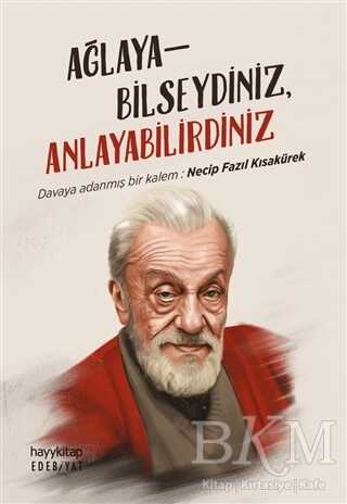 Ağlayabilseydiniz, Anlayabilirdiniz kapağı