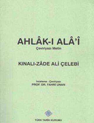 Ahlak-ı Ala`i Çeviriyazı Metin