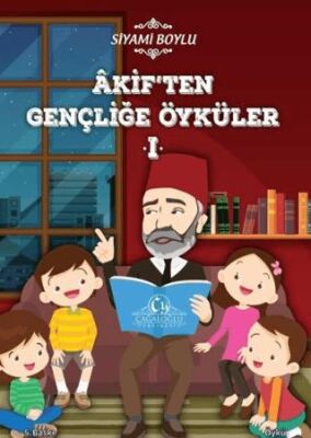 Akif’ten Gençliğe Öyküler kapağı