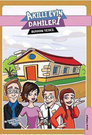 Akıllı Evin Dahileri kapağı