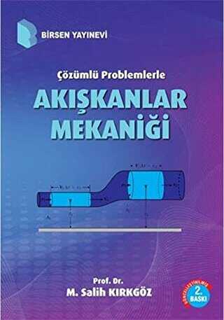 Çözümlü Problemlerle Akışkanlar Mekaniği