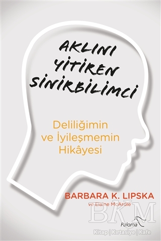 Aklını Yitiren Sinirbilimci kapağı