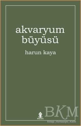 Akvaryum Büyüsü