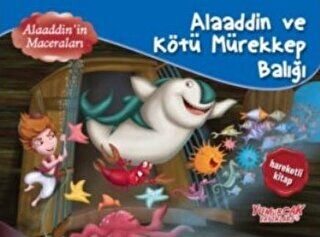 Alaaddin ve Kötü Mürekkep Balığı - Üç Boyutlu Kitap