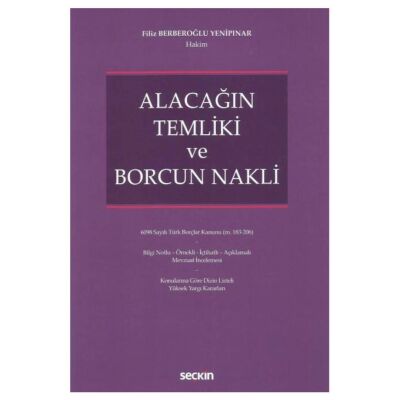 Alacağın Temliki ve Borcun Nakli kapağı