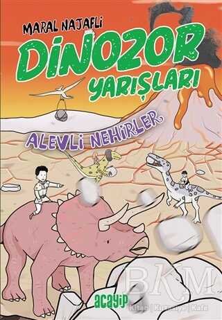 Alevli Nehirler - Dinozor Yarışları kapağı
