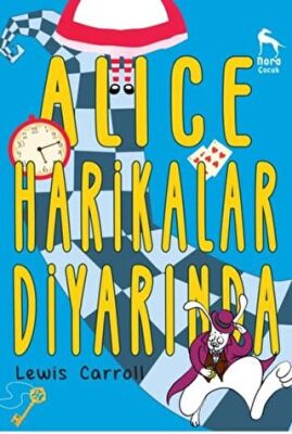 ALİCE HARİKALAR DİYARINDA