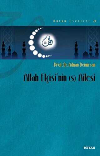 Allah Elçisi`nin s Ailesi