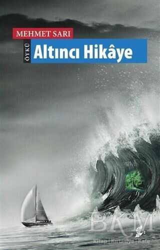 Altıncı Hikaye