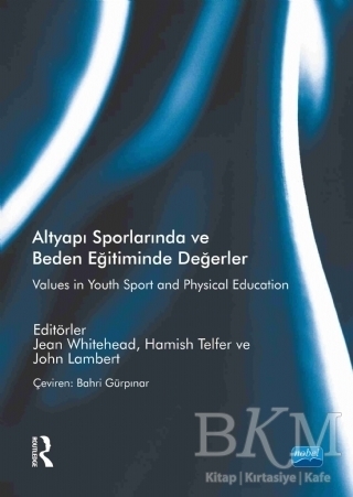 Altyapı Sporlarında ve Beden Eğitiminde Değerler