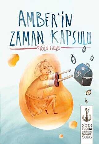 Amber`in Zaman Kapsülü