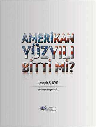 Amerikan Yüzyılı Bitti Mi?