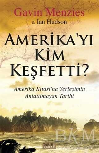Amerika`yı Kim Keşfetti?