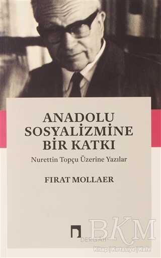 Anadolu Sosyalizmine Bir Katkı kapağı