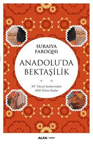 Anadolu`da Bektaşilik