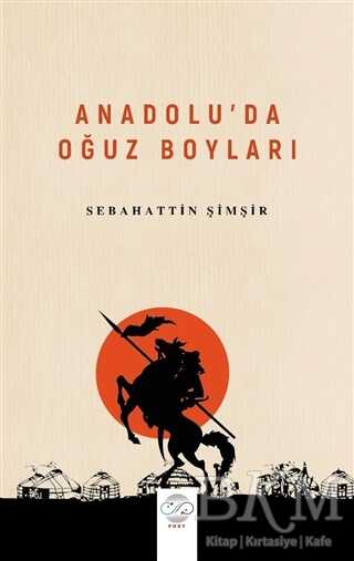 Anadolu’da Oğuz Boyları kapağı