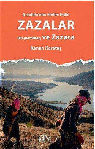 Anadolu`nun Kadim Halkı Zazalar kapağı