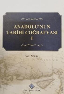 Anadolu`nun Tarihi Coğrafyası 1