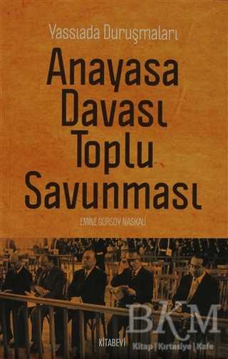 Anayasa Davası Toplu Savunması