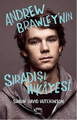 Andrew Brawley`nin Sıradışı Hikayesi