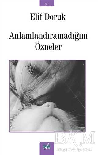 Anlamlandıramadığım Özneler kapağı