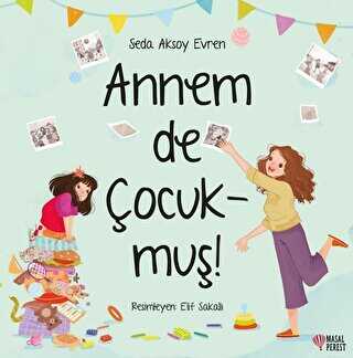 Annem De Çocukmuş! kapağı