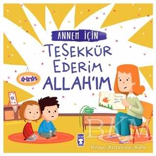 Annem İçin Teşekkür Ederim Allah`ım kapağı