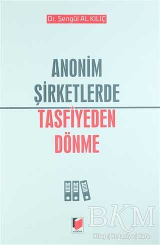 Anonim Şirketlerde Tasfiye Dönemi