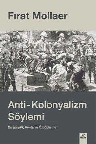 Anti - Kolonyalizm Söylemi kapağı