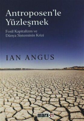 Antroposen`le Yüzleşmek kapağı