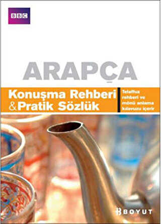 Arapça Konuşma Rehberi - Pratik Sözlük