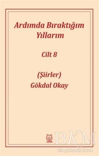 Ardımda Bıraktığım Yıllarım 8 kapağı