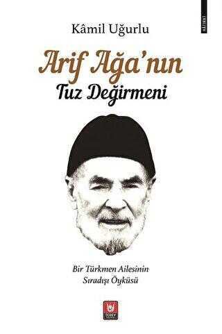 Arif Ağa’nın Tuz Değirmeni kapağı