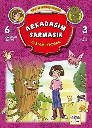 Arkadaşım Sarmaşık